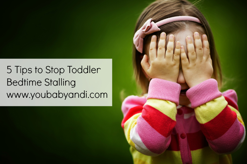 5 Tips to Stop Toddler Bedtime Stalling